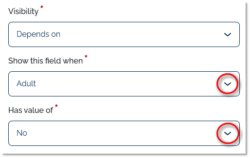 Image depicting additional settings for field visibility: The "Show this field when" and "has value of" menus are highlighted.